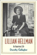 Lillian Hellman | Dorothy Gallagher | 