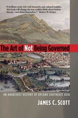 The Art of Not Being Governed | James C. Scott | 