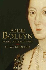 Anne Boleyn | G.W. Bernard | 