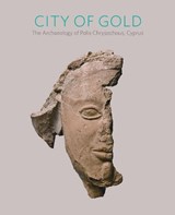 City of Gold - William Childs ; J. Michael Padgett ; Joanna S. Smith - 9780300174397