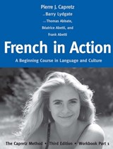 French in Action - Pierre J. Capretz ; Beatrice Abetti ; Frank Abetti ; Barry Lydgate ; Thomas Abbate - 9780300176124