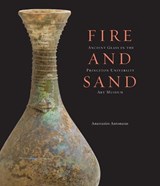 Fire and Sand - Anastassios Antonaras - 9780300179811
