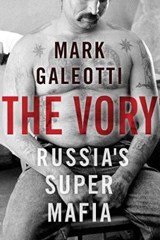 The Vory - GALEOTTI,  Mark - 9780300186826