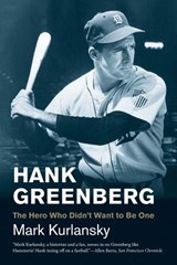 Hank Greenberg | Mark Kurlansky | 