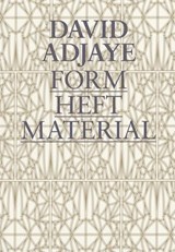 David Adjaye - RYAN,  Zoe ; Enwezor, Okwui ; Allison, Peter - 9780300207750