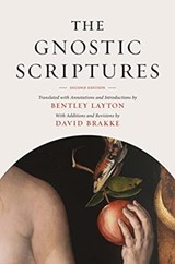 The Gnostic Scriptures - Bentley Layton ; Professor David Brakke - 9780300208542