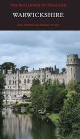 Warwickshire - Chris Pickford ; Nikolaus Pevsner - 9780300215601