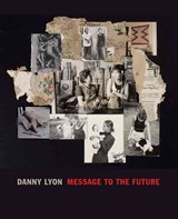 Danny Lyon - Julian Cox ; Elisabeth Sussman ; Alexander Nemerov ; Danica Willard Sachs ; Ed Halter ; Alan Rinzler - 9780300218831