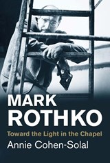 Mark Rothko - Annie Cohen-Solal - 9780300219685