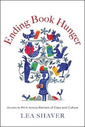 Ending Book Hunger - Access to Print Across Barriers of Class and Culture