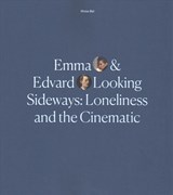 Emma and Edvard Looking Sideways - Mieke Bal - 9780300229110