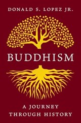 Buddhism - Donald S. Lopez - 9780300234268
