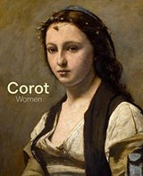 Corot: Women  - Mary Morton&, David Ogawa& Sebastien Allard, Heather McPherson - 9780300236736