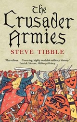 The Crusader Armies - Steve Tibble - 9780300253221