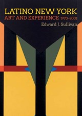 Latino New York - Edward J. Sullivan - 9780300266030