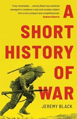 A Short History of War - Jeremy Black - 9780300267075