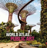 The World Atlas of Public Art - Andrew Wasserman - 9780300272581