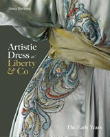 Artistic Dress at Liberty & Co - Anna Buruma - 9780300274301