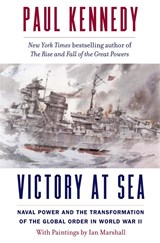Victory at Sea - Paul Kennedy - 9780300276787