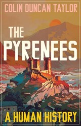 The Pyrenees - Colin Duncan Taylor - 9780300287196