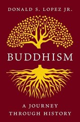 Buddhism - Donald S. Lopez - 9780300303759