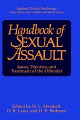 Handbook of Sexual Assault - W.L. Marshall ; D. Richard Laws ; H.E. Barbaree - 9780306432729