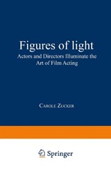 Figures of Light - Carole Zucker - 9780306449499