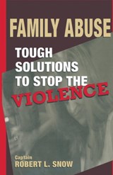 Family Abuse - Robert L. Snow - 9780306455605