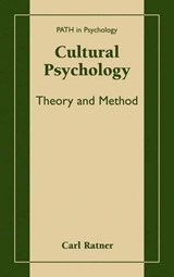 Cultural Psychology - Carl Ratner - 9780306466601
