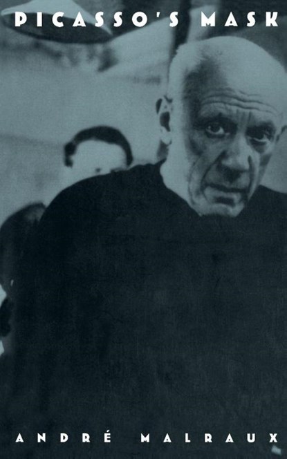 Picasso's Mask, Andre Malraux - Paperback - 9780306806292