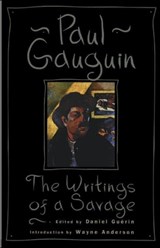 The Writings Of A Savage - Paul Gauguin - 9780306807008
