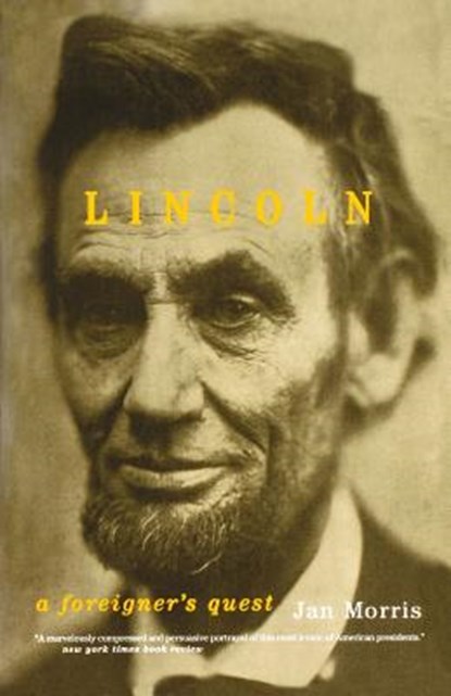 Lincoln, Jan Morris - Paperback - 9780306810329