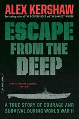 Escape from the Deep - Alex Kershaw - 9780306817908