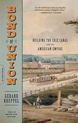 Bond of Union - Gerard Koeppel - 9780306818622
