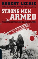 Strong Men Armed (Media tie-in) - Robert Leckie - 9780306818875