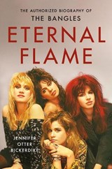 Eternal Flame - Jennifer Otter Bickerdike - 9780306837906