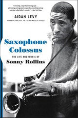 Saxophone Colossus - Aidan Levy - 9780306902802