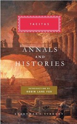 ANNALS & HISTORIES EVERYMANS L - TACITUS ; LANE FOX,  Robin ; Church, Alfred - 9780307267504