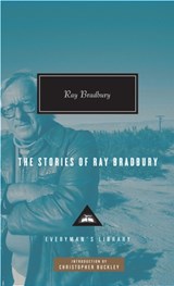 The Stories of Ray Bradbury - Ray Bradbury - 9780307269058