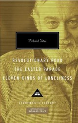 REVOLUTIONARY ROAD THE EASTER - Richard Yates - 9780307270894