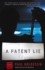 A Patent Lie - Paul Goldstein - 9780307274908