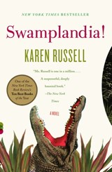 Swamplandia! | Karen Russell | 
