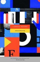 Anagrams - Lorrie Moore - 9780307277282