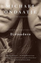 Divisadero - Michael Ondaatje - 9780307279323
