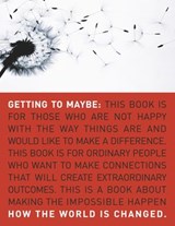 Getting to Maybe - Frances Westley ; Brenda Zimmerman ; Michael Patton - 9780307371140