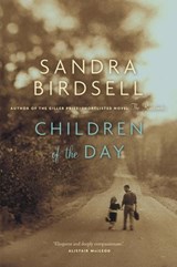 Children of the Day - Sandra Birdsell - 9780307375322