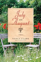 July and August - Nancy Clark - 9780307377579