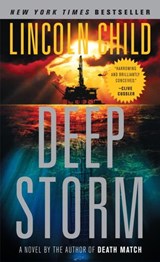 Deep Storm - Lincoln Child - 9780307387684