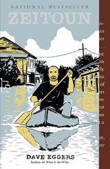 Zeitoun - Dave Eggers - 9780307387943