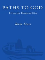Paths to God - Ram Dass - 9780307421425